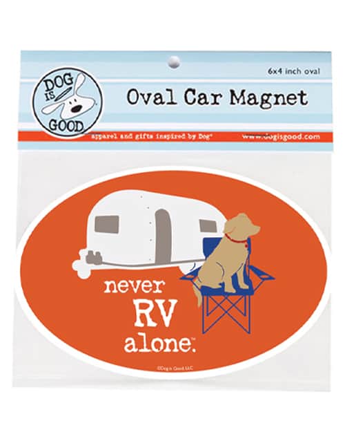 Magnet: Never RV Alone